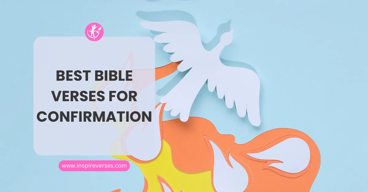 Best Bible Verses For Confirmation