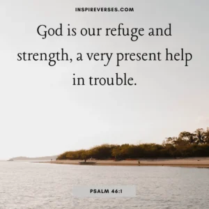 Psalm 46:1 - Bible Verses About Car Accidents