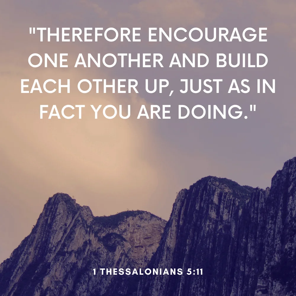 1 Thessalonians 5:11 - Bible Verses About Acceptance Of Others