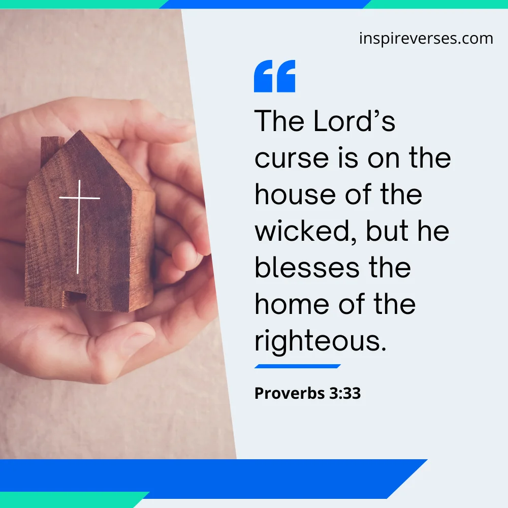 Proverbs 3:33 - Bible Verses About Protecting Your Home