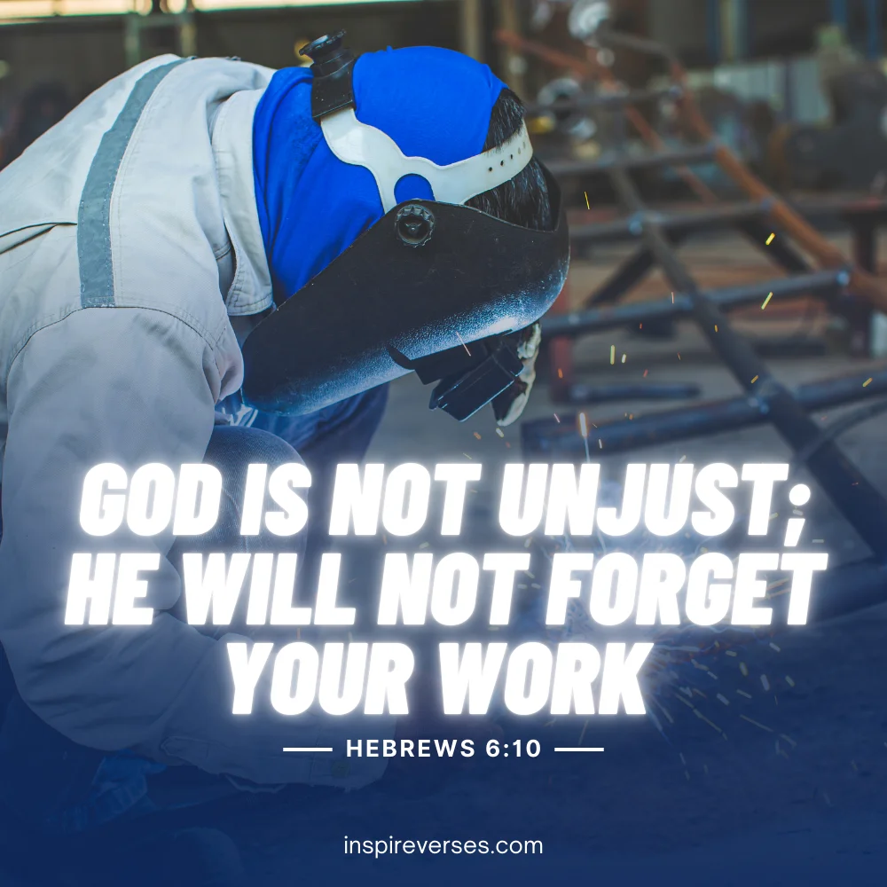 Hebrews 6:10 - Bible Verses For Labor Day
