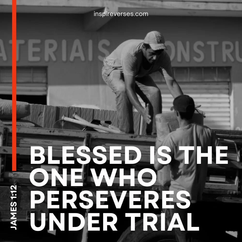 James 1:12 - Bible Verses For Labor Day