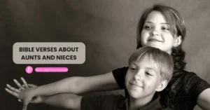 Bible Verses About Aunts And Nieces