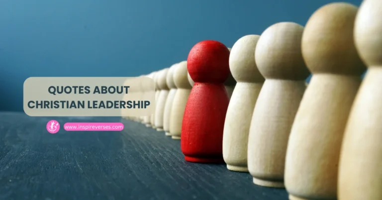 Quotes About Christian Leadership