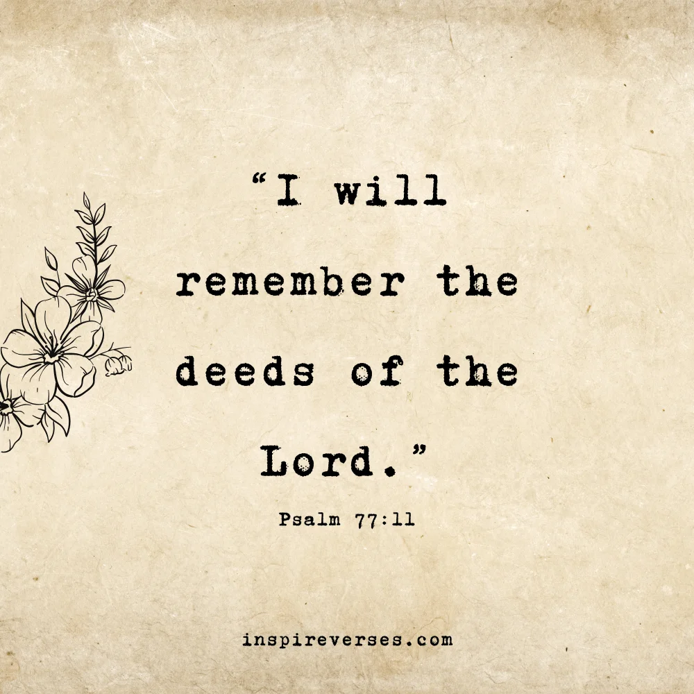 Bible Verses About Remembering What God Has Done