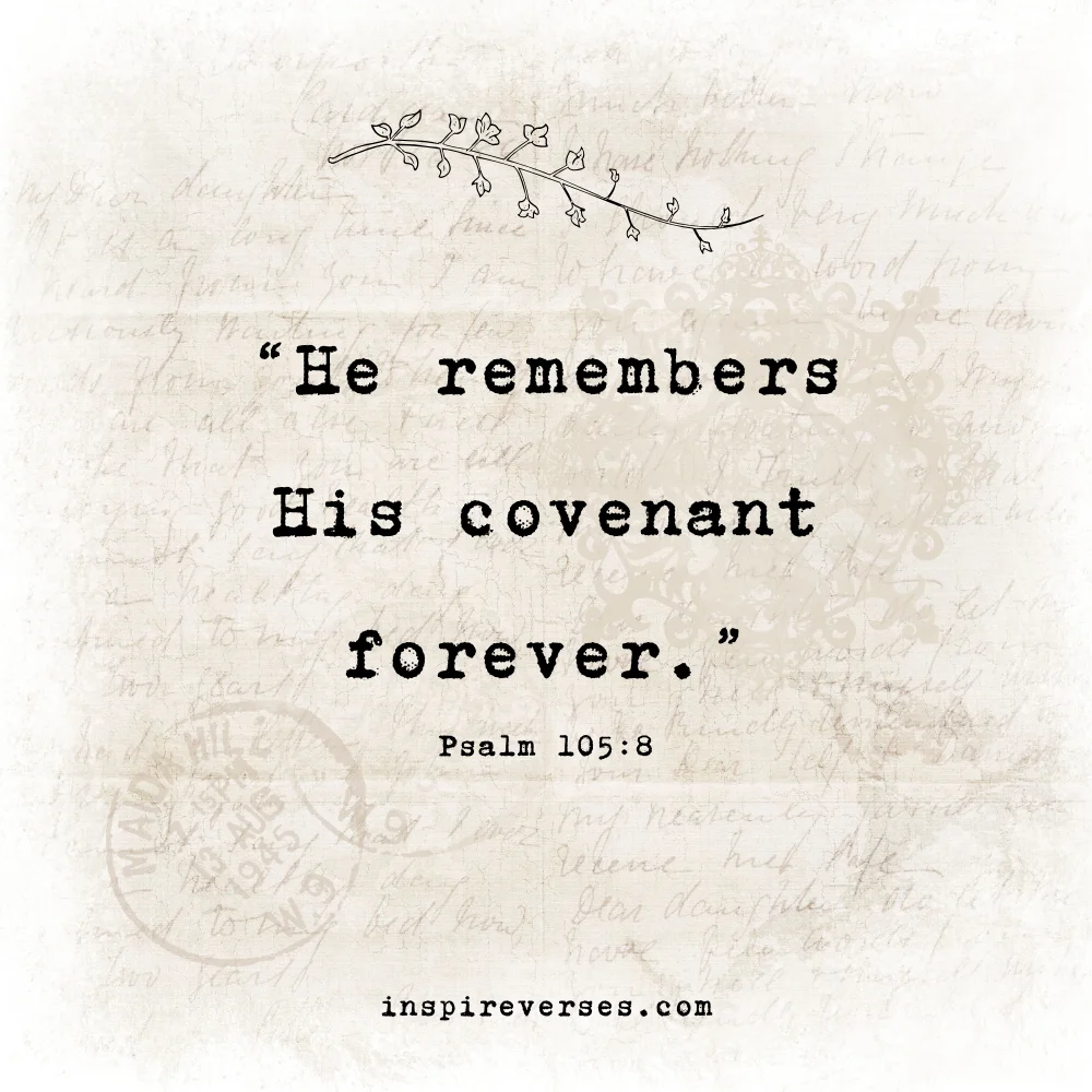 Bible Verses About Remembering What God Has Done