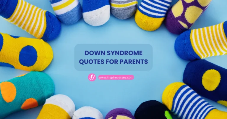 Down Syndrome Quotes For Parents