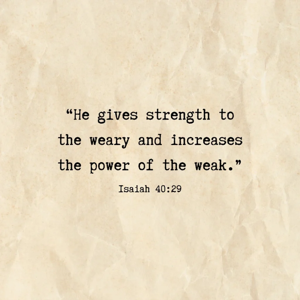 Bible Verses For When You Are Tired